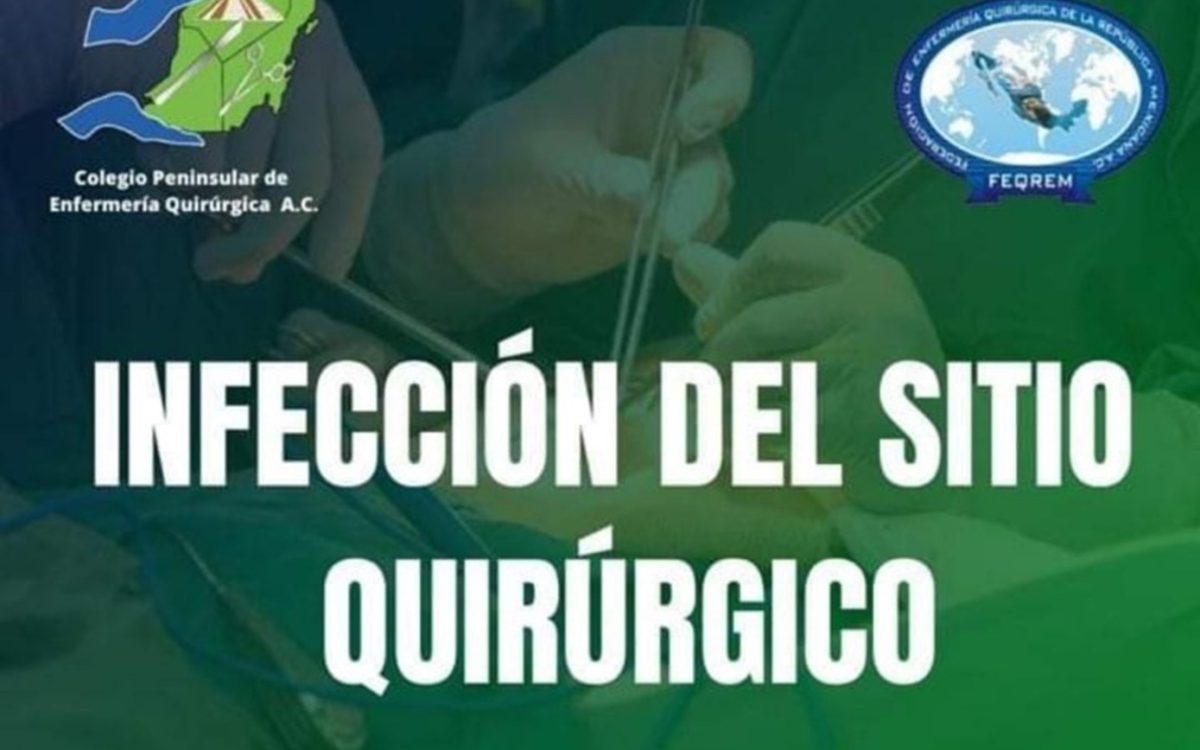 La infección del sitio quirúrgico